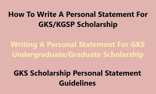 personal statement for gks scholarship sample